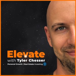 Elevate with Tyler Chesser