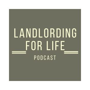 Landording for Life Podcast